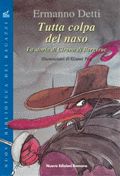 9788885990586 - Tutta colpa del naso. La storia di Cirano
