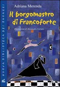 9788885990739 - Il borgomastro di Francoforte