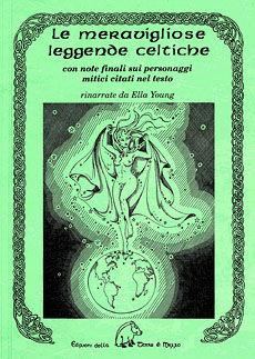 9788886026185 - Le meravigliose leggende celtiche