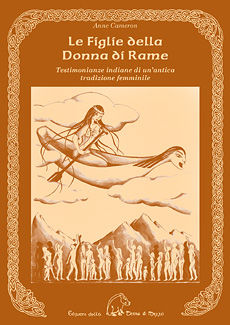 9788886026802 - Le figlie della donna di rame. Testimonianze indiane di un'antica tradizione femminile. Ediz. multilingue