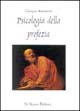 9788886044080 - Psicologia della profezia