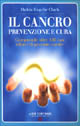 9788886051712 - Il cancro. Prevenzione e cura