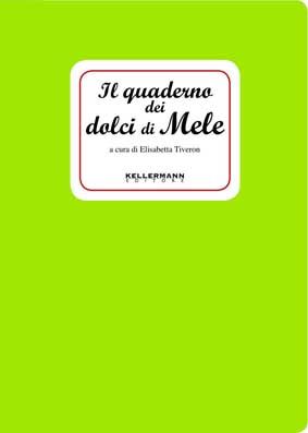 9788886089517 - Il quaderno dei dolci di mele