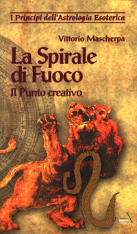 9788886274159 - La spirale di fuoco