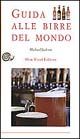 9788886283649 - Guida alle birre del mondo