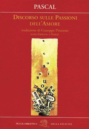 9788886314602 - Discorsi sulla passione dell'amore