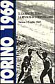 9788886389297 - Il giorno più lungo. La rivolta di corso Traiano (Torino, 3 luglio 1969)