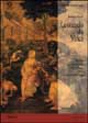 9788886392600 - Leonardo da Vinci. Dall'Adorazione dei Magi all'Annunciazione. Ediz. illustrata
