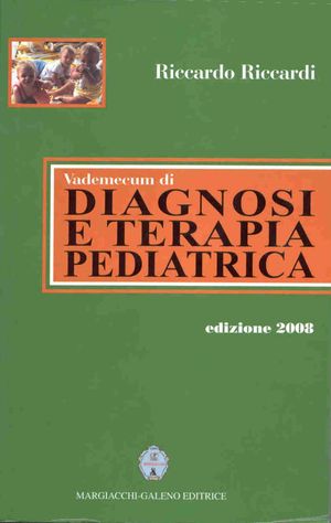 9788886494755 - Vademecum di diagnosi e terapia pediatrica