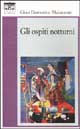 9788886496360 - Gli ospiti notturni