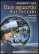 9788886639453 - Uno sguardo sul mondo
