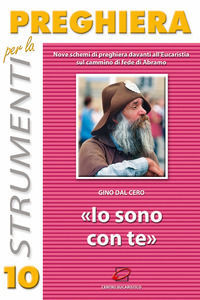 9788886702881 - Io sono con te. Nove schemi di preghiera davanti all'eucaristia sul cammino di fede di Abramo