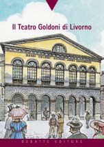 9788886705998 - Il Teatro Goldoni