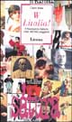 9788886713825 - W Litalia! Il Novecento italiano visto dal lato peggiore