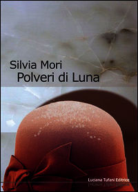 9788886780896 - Polveri di luna