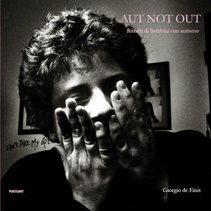 9788886795272 - Aut not out. Ritratti di bambini con autismo. Ediz. illustrata