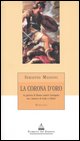 9788886809696 - La corona d'oro