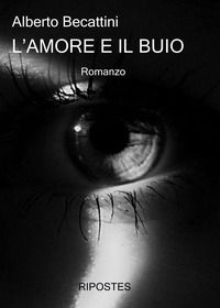 9788886819831 - L'amore e il buio