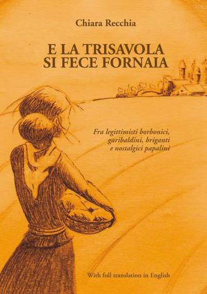 9788886855570 - E la trisavola si fece fornaia