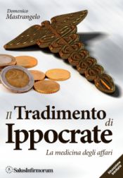 9788886893947 - Il tradimento di Ippocrate