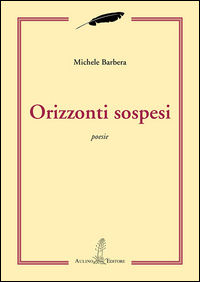 9788886911627 - Orizzonti sospesi