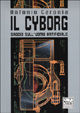 9788886926997 - Il Cyborg