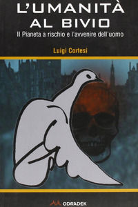 9788886973830 - L'umanità al bivio