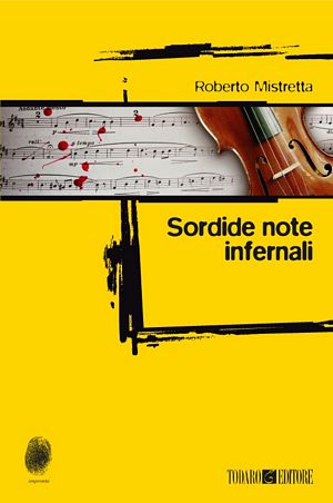 9788886981606 - Sordide note infernali