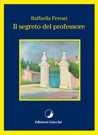 9788886999816 - Il segreto del professore
