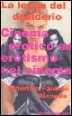 9788887011142 - La legge del desiderio. Cinema erotico ed erotismo nel cinema