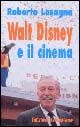 9788887011371 - Walt Disney e il cinema