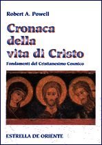 9788887037012 - Cronaca della vita di Cristo