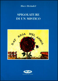 9788887062045 - Spigolature di un mistico