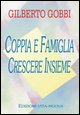 9788887085068 - Coppia e famiglia. Crescere insieme