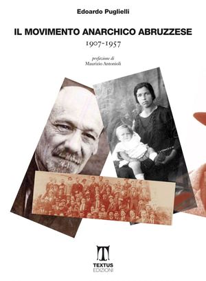 9788887132625 - Il movimento anarchico abruzzese (1907-1957)
