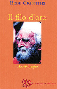 9788887164442 - Il filo d'oro. Un'autobiografia