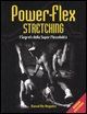 9788887197969 - Power-flex streching. I segreti della super-flessibilità