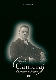 9788887203400 - Edoardo Camera. Il baritono di Puccini