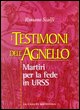 9788887240153 - Testimoni dell'agnello