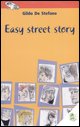 9788887292961 - Easy street story