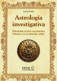 9788887295405 - Cronaca astrologica di un disastro aereo
