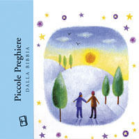 9788887324365 - Piccole preghiere della Bibbia