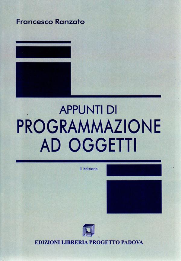 9788887331943 - APPUNTI DI PROGRAMMAZIONE AD OGGETTI