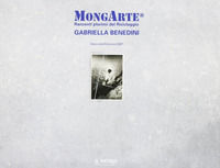 9788887369779 - Mongarte. Racconti plurimi del riciclaggio. Gabriella Benedini