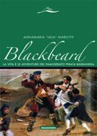 9788887376937 - Blackbeard. La vita e le avventure del famigerato pirata Barbanera