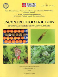 9788887387117 - Incontri fitoiatrici 2005. Difesa delle colture ortoflorofrutticole