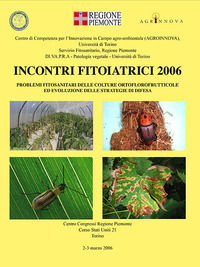 9788887387131 - Incontri fitoiatrici 2006. Problemi fitosanitari delle colture ortoflorofrutticole ed evoluzione delle strategie di dife