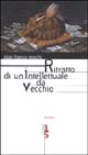 9788887418231 - Ritratto di un intellettuale da vecchio
