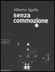 9788887418965 - Senza commozione