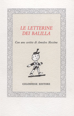 9788887501384 - Le letterine dei balilla